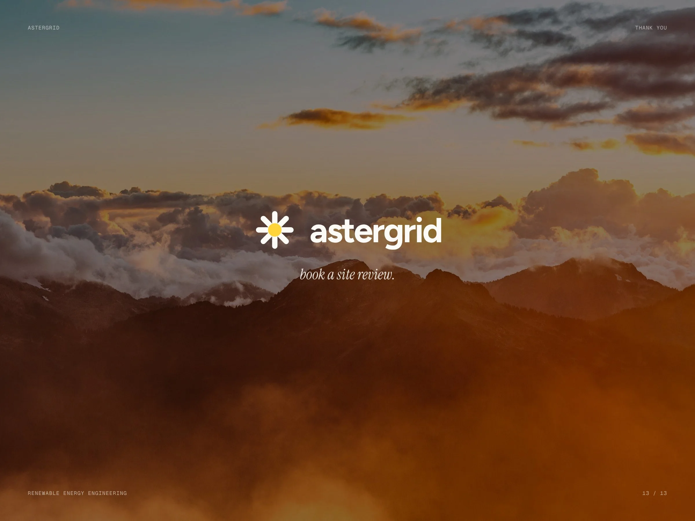 Astergrid: Closing